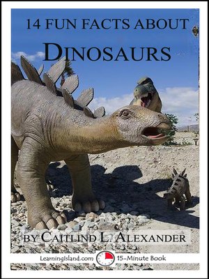 cover image of 14 Fun Facts About Dinosaurs